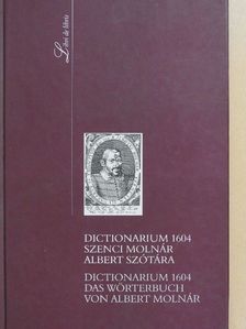 Imre Mihály - Dictionarium 1604 - Szenci Molnár Albert szótára [antikvár]