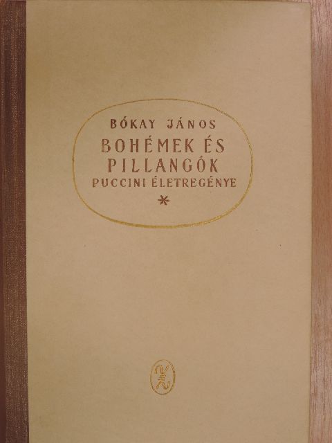Bókay János - Bohémek és pillangók [antikvár]