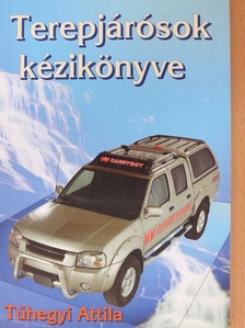Guttmann Zoltán - Terepjárósok kézikönyve [antikvár]