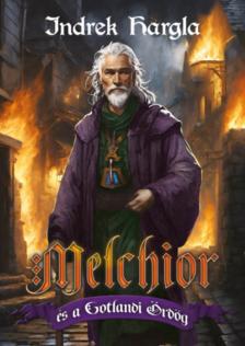 Indrek Hargla - Melchior és a Gotlandi Ördög [antikvár]