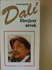 Salvador Dalí - Elrejtett arcok [antikvár]