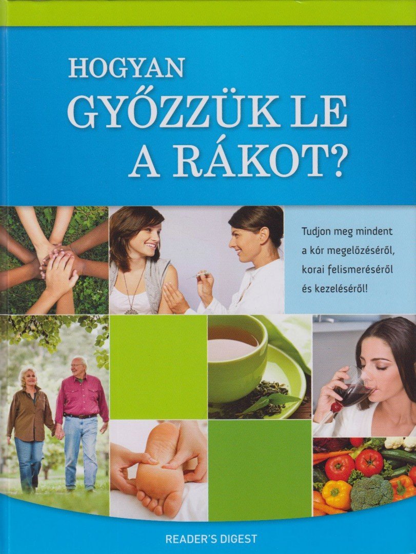 Prof. Dr. Marcus Oehlrich - Hogyan győzzünk le a rákot? [antikvár]