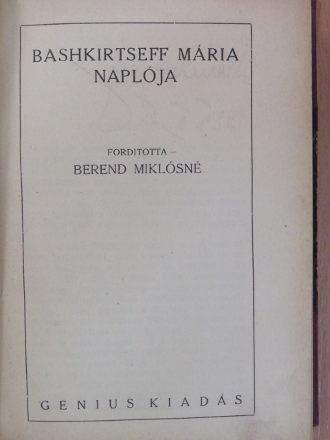 Bashkirtseff Mária - Bashkirtseff Mária naplója [antikvár]