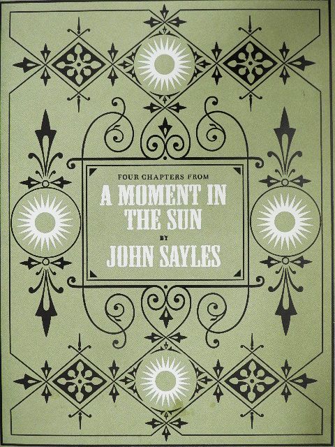 John Sayles - Four Chapters from A Moment in the Sun  [antikvár]