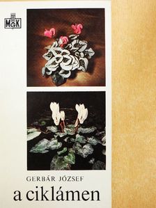 Gerbár József - A ciklámen [antikvár]