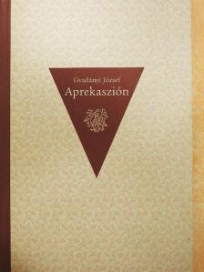 Gvadányi József - Aprekaszión [antikvár]