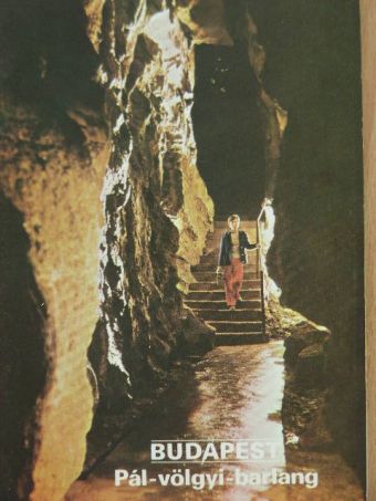 Budapest - Pál-völgyi-barlang [antikvár]
