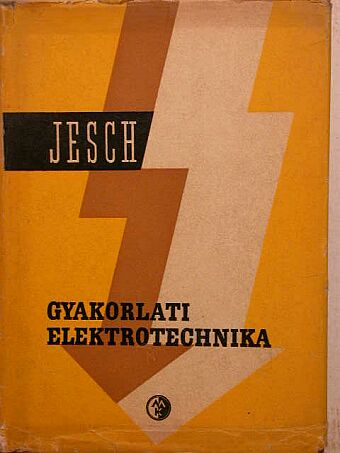 Balog Artur - Gyakorlati elektrotechnika [antikvár]
