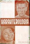 Rohracher Hubert, dr, Szőllősy Győző - Karakterologia [antikvár]