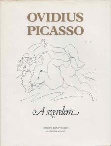 Ovidius Naso, Publius - A szerelem [antikvár]