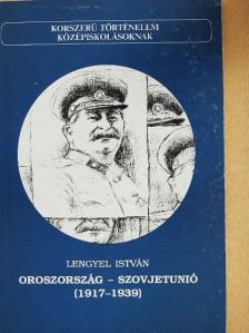 Lengyel István - Oroszország - Szovjetunió [antikvár]