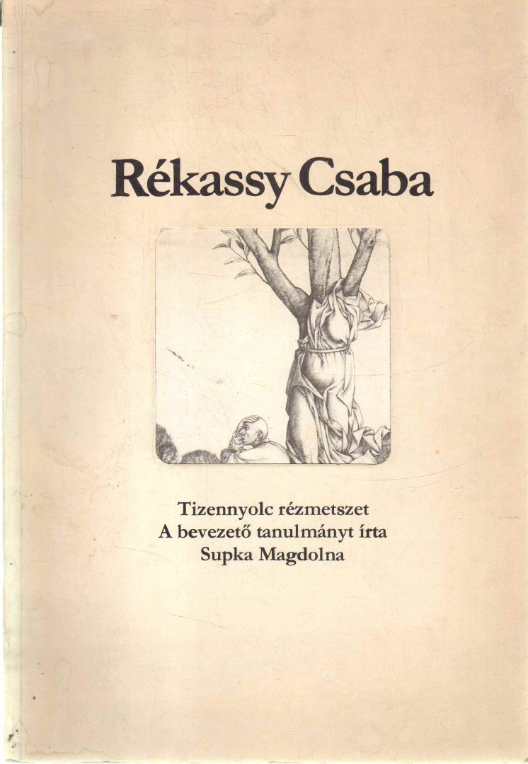 Supka Magdolna - Rékassy Csaba [antikvár]