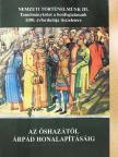 Bárdi László - Az őshazától Árpád honalapításáig [antikvár]