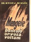 Dr. Nyiszli Miklós - Mengele boncoló orvosa voltam [antikvár]