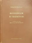 Rákosi Mátyás - Honvédelem és hazafiság [antikvár]