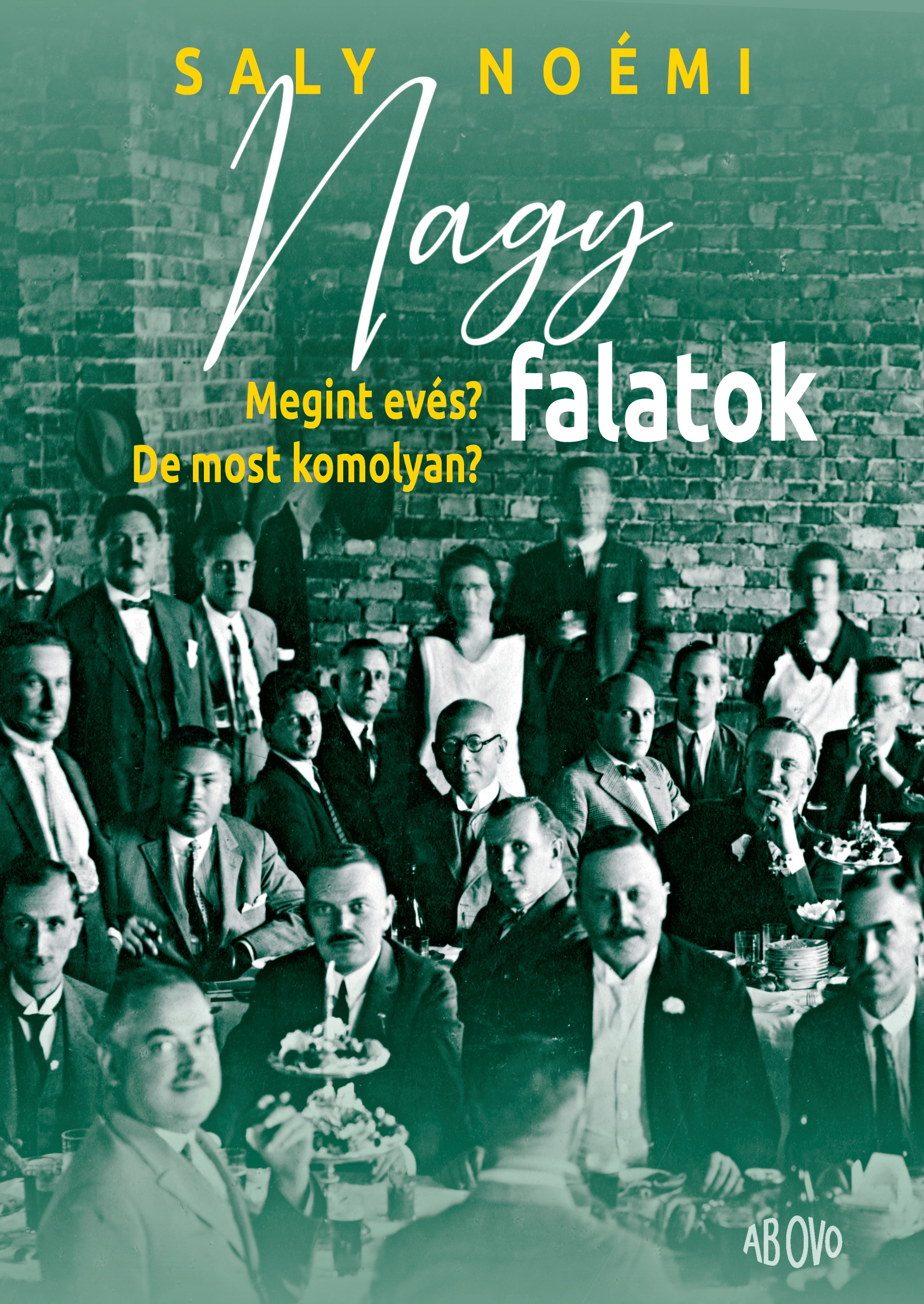 Saly Noémi - Nagy falatok - Megint evés? De most komolyan?