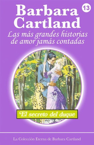 Barbara Cartland - El Secreto del Duque [eKönyv: epub, mobi]