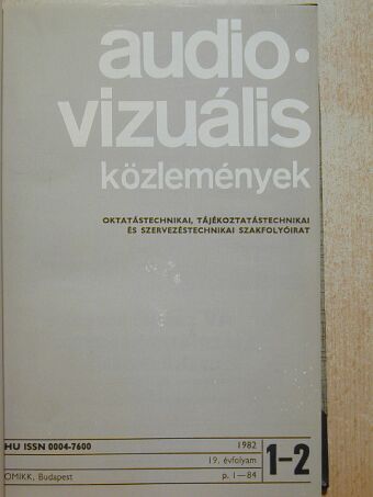 Ádám Sándor - Audio-Vizuális Közlemények 1982/1-6. [antikvár]