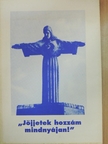 Süle András - "Jöjjetek hozzám mindnyájan!" [antikvár]