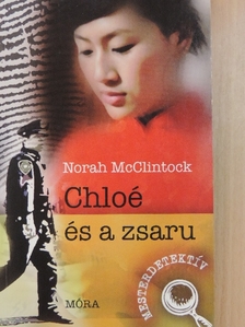 Norah McClintock - Chloé és a zsaru [antikvár]