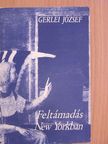 Gerlei József - Feltámadás New Yorkban [antikvár]