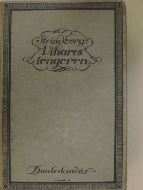Strindberg - Viharos tengeren [antikvár]