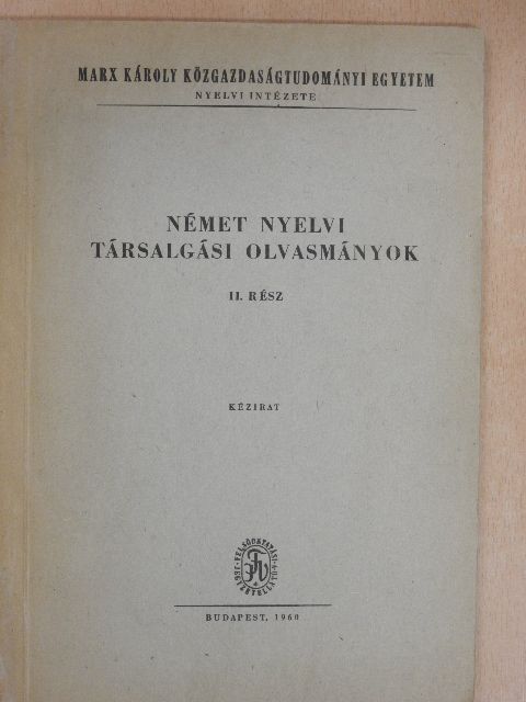 Dr. Takács Jánosné - Német nyelvi társalgási olvasmányok II. [antikvár]