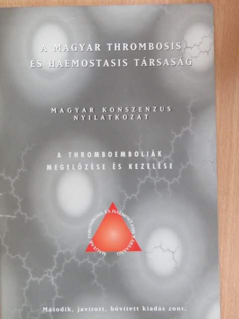 Vimláti László - A thromboemboliák megelőzése és kezelése [antikvár]