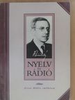 Zsirai Miklós - Nyelv és rádió (dedikált példány) [antikvár]