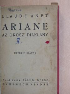 Claude Anet - Ariane [antikvár]