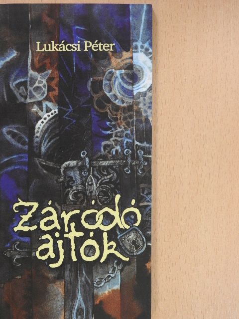 Lukácsi Péter - Záródó ajtók (dedikált példány) [antikvár]