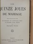 Francois Tulou - Les Quinze Joyes de Mariage [antikvár]