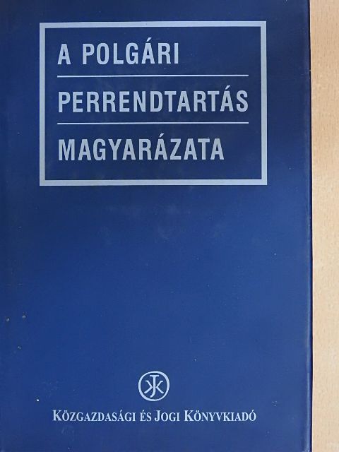 Gáspárdy László - A polgári perrendtartás magyarázata 1. (töredék) [antikvár]