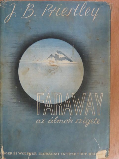 John Boynton Priestley - Faraway [antikvár]