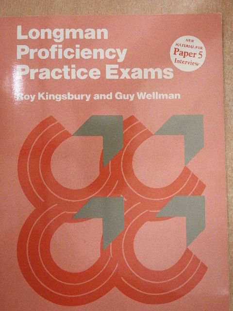 Guy Wellmann - Longman Proficiency Practice Exams [antikvár]
