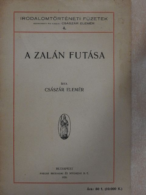 Császár Elemér - A Zalán futása [antikvár]