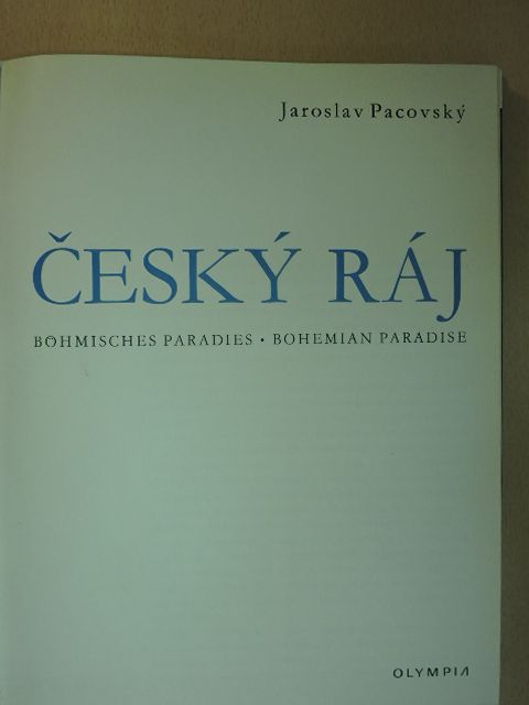 Jaroslav Pacovsky - Cesky Ráj [antikvár]