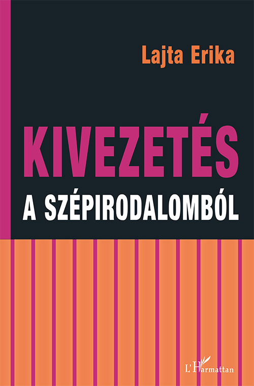 Lajta Erika - Kivezetés a szépirodalomból