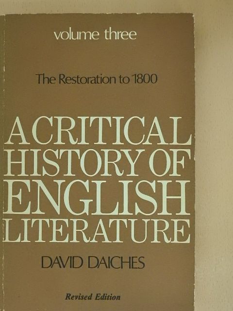 David Daiches - A Critical History of English Literature III. [antikvár]