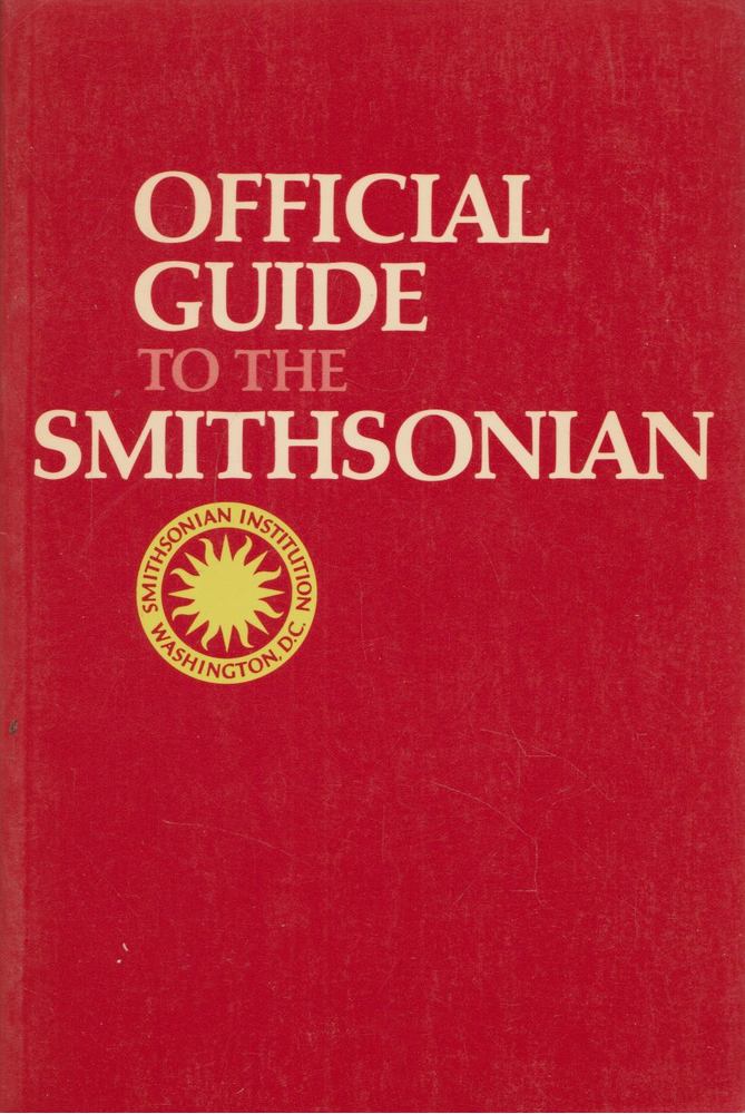 Hope Pantell - Official Guide to the Smithsonian [antikvár]