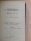 Schüch Ignác - A lelkipásztorkodástan kézikönyve II. (töredék) [antikvár]