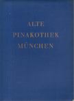 Alte Pinakothek München [antikvár]
