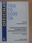 Alberti Gábor - Szövegmondat-összetevők lehetséges lineáris elrendezéseinek elemzéséhez [antikvár]