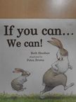 Beth Shoshan - If you can... We can... [antikvár]