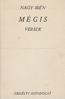 Nagy Irén - Mégis [antikvár]