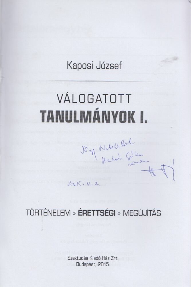 KAPOSI JÓZSEF - Válogatott tanulmányok I. (dedikált) [antikvár]
