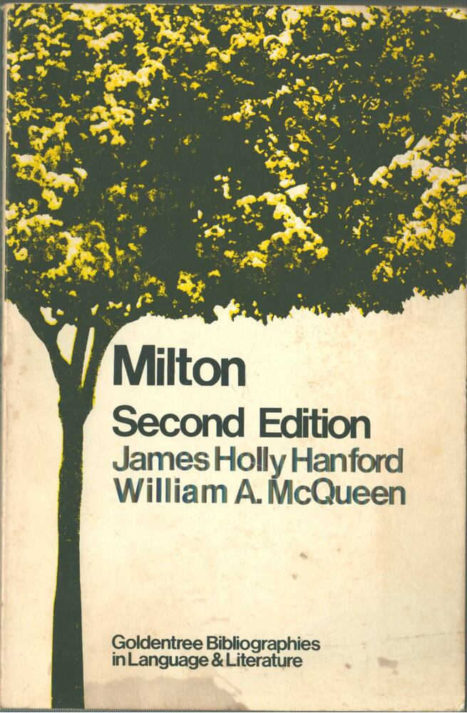 James Holly Hanford, William A. McQueen - Milton [antikvár]