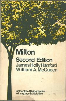 James Holly Hanford, William A. McQueen - Milton [antikvár]
