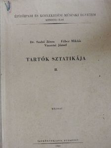 Dr. Szabó János - Tartók sztatikája II. [antikvár]