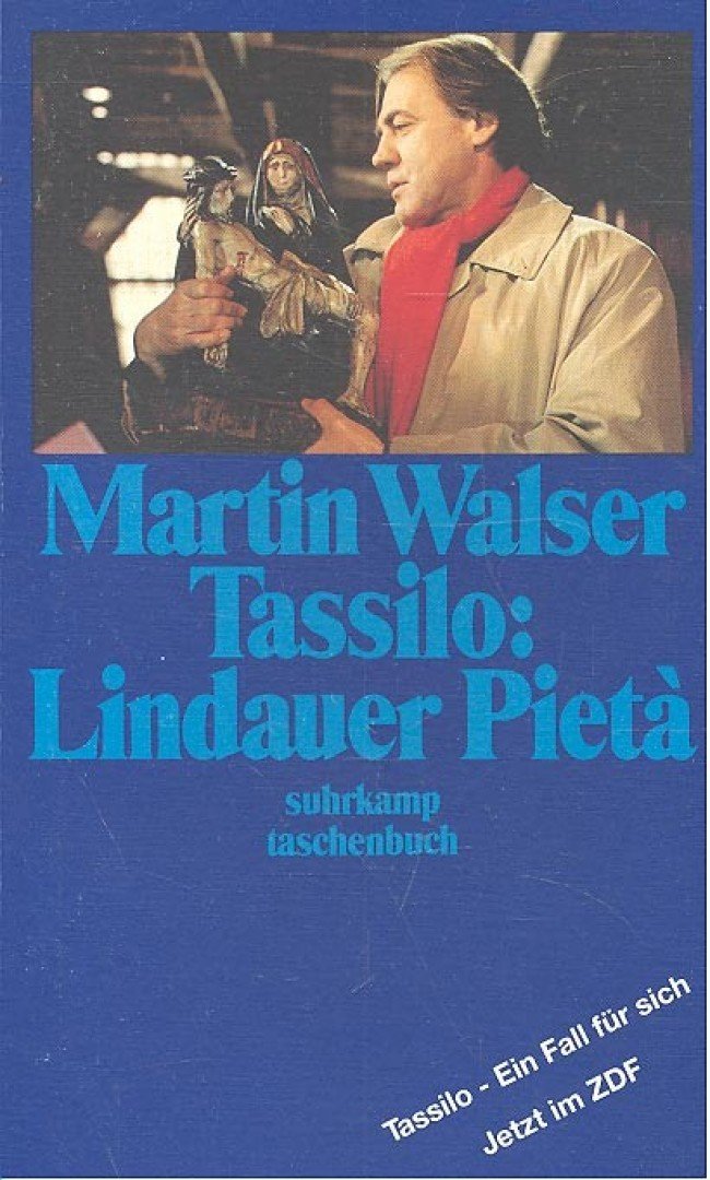 WALSER, MARTIN - Tassilo: Lindauer Pieta [antikvár]